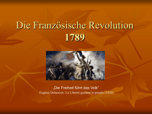 Die Französische Revolution Teil 1: Der Sturz der