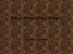 Das Galvanische Element