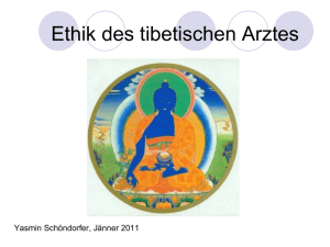 Ethik des tibetischen Arztes - Medizinische Universität Wien
