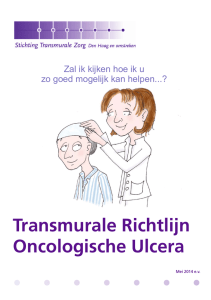 Richtlijn oncologische ulcera - Stichting Transmurale Zorg Den