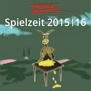 Spielzeit 2015|16 - Theater Mummpitz