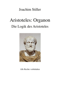 Aristoteles: Organon - von Joachim Stiller