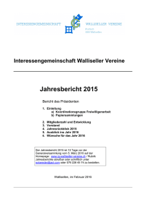 Jahresbericht 2015 vom Präsidenten der IG Walliseller Vereine
