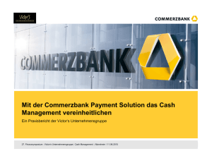 Mit Commerzbank Payment Solution das Cash Management