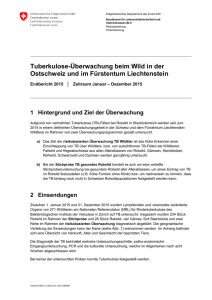 Tuberkulose-Überwachung beim Wild in der Ostschweiz und im