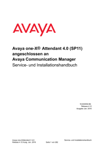 Avaya one-X® Attendant 4.0 (SP11) angeschlossen an Avaya