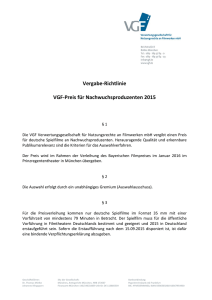 Vergabe-Richtlinie VGF-Preis für Nachwuchsproduzenten 2015