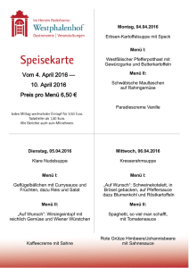 Vom 4. April 2016 — 10. April 2016 Preis pro Menü 6,50 €