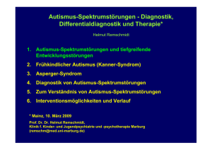 Autismus-Spektrumstörungen - Diagnostik, Differentialdiagnostik