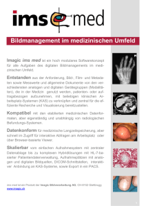 Bildmanagement im medizinischen Umfeld