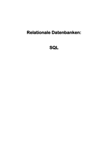 Relationale Datenbanken: SQL