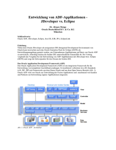 Entwicklung von ADF-Applikationen - JDeveloper vs. Eclipse