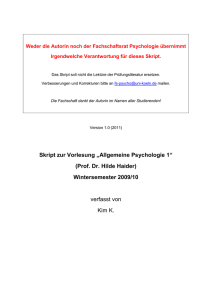 Skript zur Vorlesung „Allgemeine Psychologie 1“ (Prof. Dr. Hilde