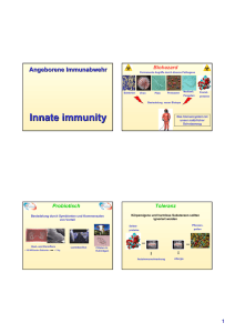 Angeborene Immunabwehr Innate immunity