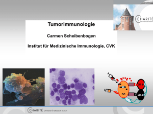 Tumorimmunologie - Institut für Medizinische Immunologie