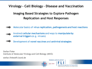 Virology - Cell Biology - Disease and Vaccination