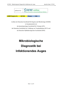 Mikrobiologische Diagnostik bei Infektionendes Auges