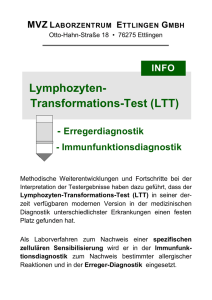Lymphozyten- Transformations-Test (LTT)