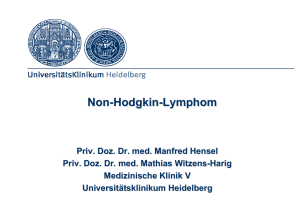Non-Hodgkin-Lymphom - UniversitätsKlinikum Heidelberg