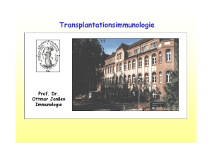 Transplantationsimmunologie/Toleranz