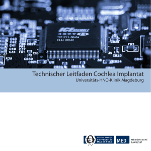 Technischer Leitfaden Cochlea Implantat - Otto-von