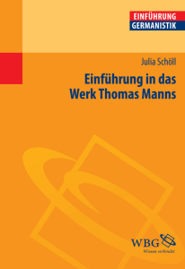 Einführung in das Werk Thomas Manns
