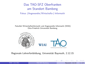 Das TAO-SFZ Oberfranken am Standort Bamberg Fokus