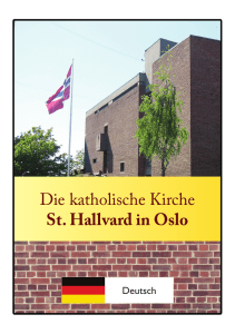 Die katholische Kirche St. Hallvard in Oslo