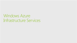 Windows Azure Infrastructure Services
