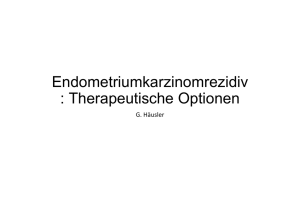 Endometriumkarzinomrezidiv: Therapeutische Optionen – G