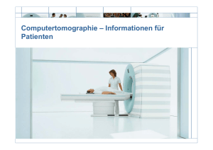 Computertomographie – Informationen für Patienten