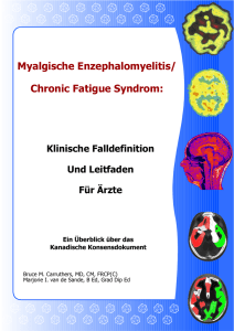 Myalgische Enzephalomyelitis/ Chronic Fatigue Syndrom