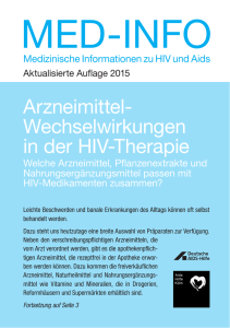 Arzneimittel- Wechselwirkungen in der HIV