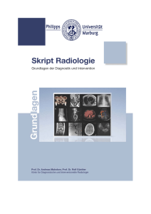 Skript Radiologie - UKGM Gießen/Marburg