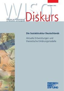 Die Sozialstruktur Deutschlands : aktuelle Entwicklungen und