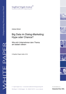 Big Data im Dialog-Marketing: Hype oder Chance?