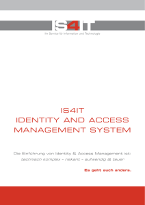 IS4IT IDENTITY AND ACCESS MANAGEMENT SYSTEM