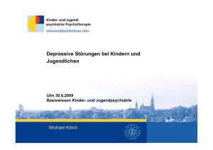 Depressive Störungen bei Kindern und Jugendlichen Ulm 30.6