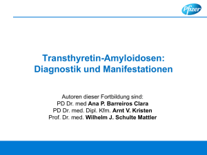 Transthyretin-Amyloidosen - CME
