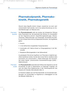 Pharmakodynamik, Pharmakokinetik, Pharmakogenetik