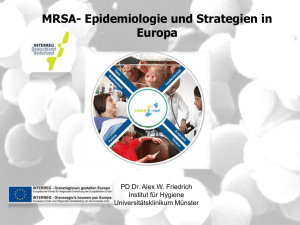 MRSA - Epidemiologie und Strategie in Europa