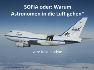 SOFIA oder warum die Astronomen in die Luft gehen