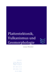 Plattentektonik, Vulkanismus und Geomorphologie