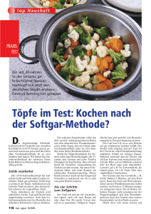 Töpfe im Test: Kochen nach der Softgar-Methode?