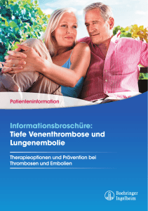 Informationsbroschüre: Tiefe Venenthrombose und Lungenembolie