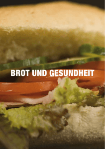 brot und gesundheit - Schweizerische Brotinformation