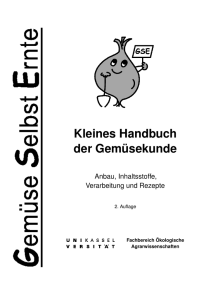 Kleines Handbuch der Gemüsekunde. Anbau, Inhaltsstoffe