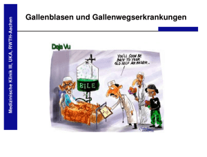 Gallenwegserkrankungen - Uniklinik RWTH Aachen