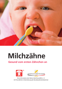 Milchzähne - Gesund vom ersten Zähnchen an