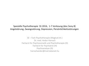 Spezielle Psychotherapie Vorlesung: Angstsörung, Zwangsstörung
